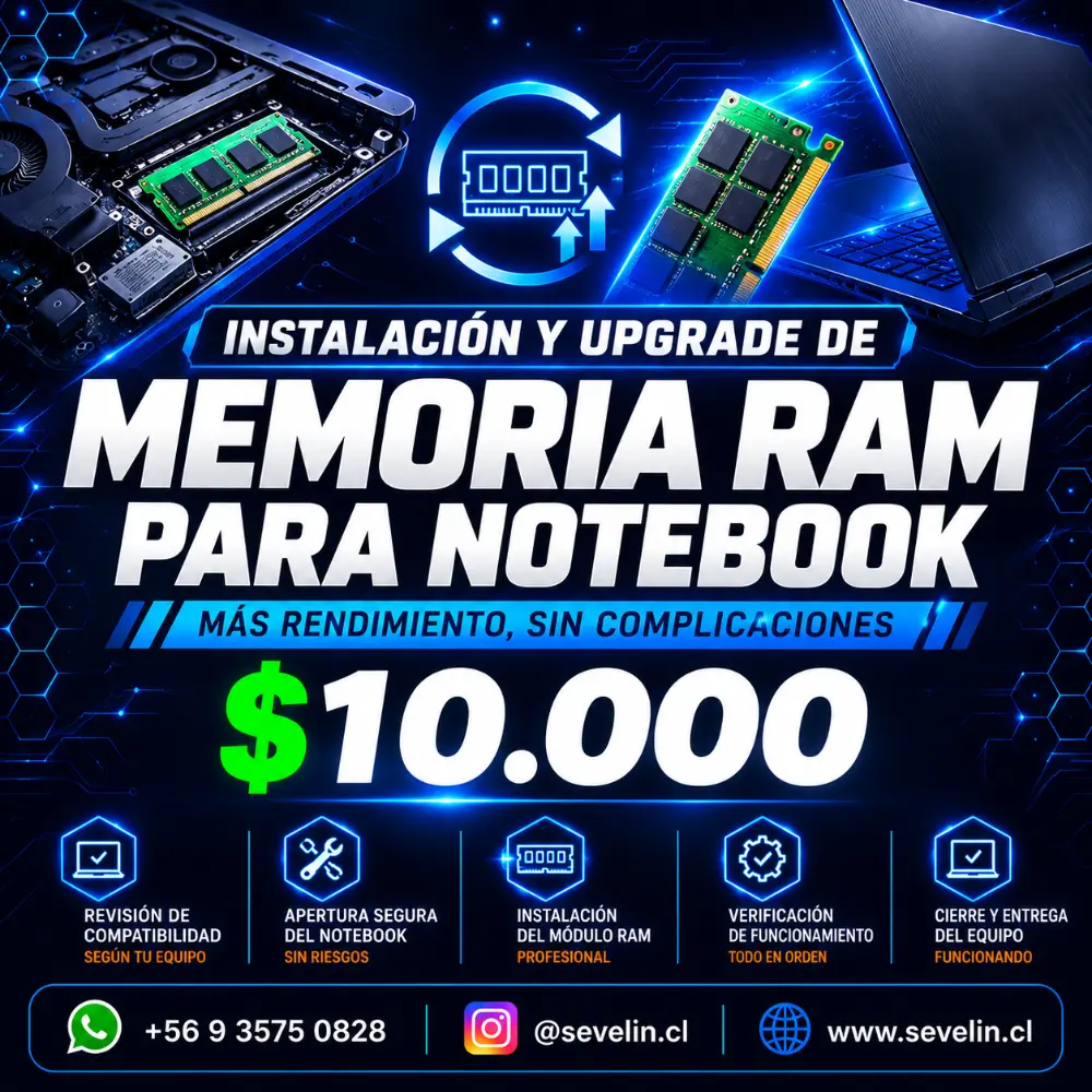 Instalación y upgrade de memoria RAM para notebook — Servicios Técnicos, Sevelin Arica